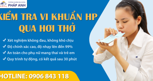 KIỂM TRA VI KHUẨN HP QUA HƠI THỞ – HIỆN ĐẠI HIỆU QUẢ