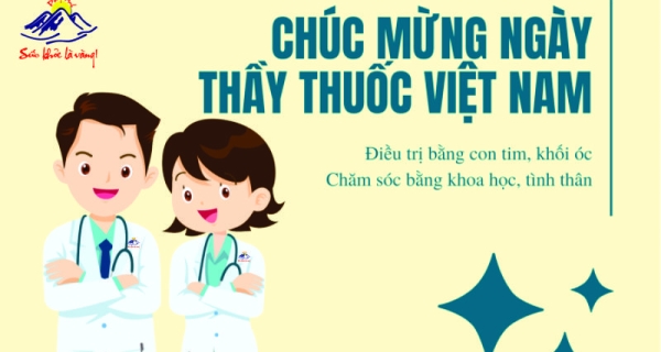 Chúc mừng ngày Thầy thuốc Việt Nam 27/02