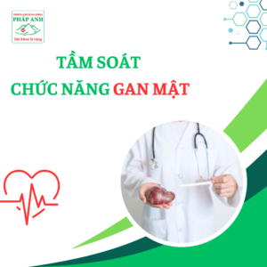 Tầm soát chức năng gan mật